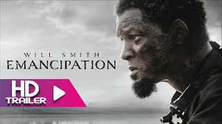 EMANCIPATION (2022) ‐ Official Trailer | Will Smith | Ben Foster