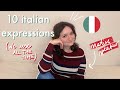10 Italian expressions you need to know! (native speaker advice)