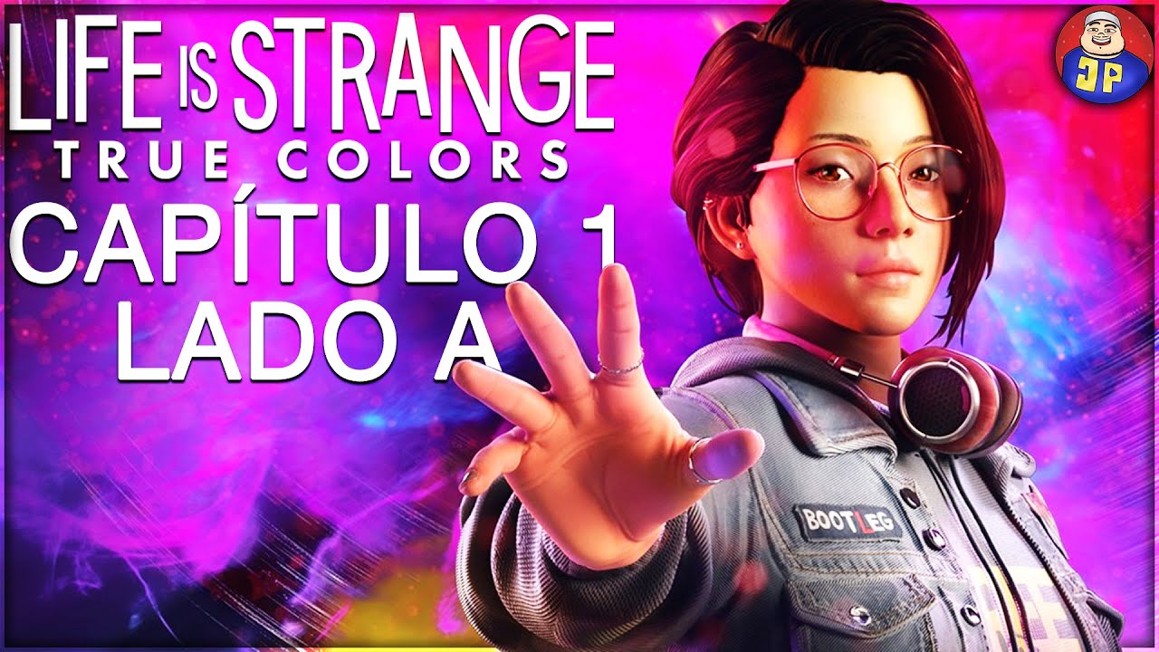 Life is Strange: True Colors - Capítulo 1: Lado A (Português