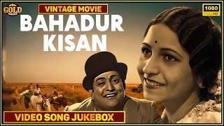 Bahadur Kisan - 1938 - बहादुर किसान Bollywood Movie Video Songs Jukebox l Hansa Wadkar , Sunetra