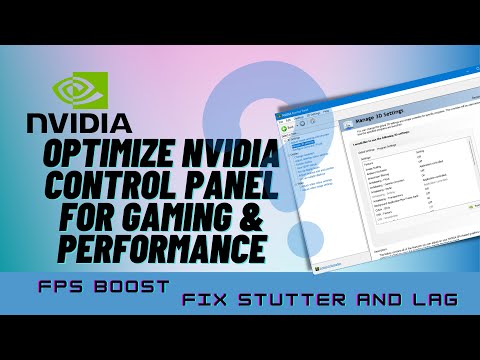 Can Tweaking Nvidia Control Panel Boost Performance And Increase FPS