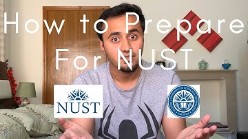 How to Prepare for NET | NUST Entrance Test