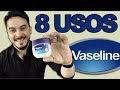 8 Usos de la Vaselina