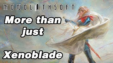 Monolith Soft: More than Just Xenoblade