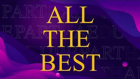 ALL THE BEST FOR YOUR ASSAM CEE 2022 EXAMINATION FROM PARTHA EDUTUBE FAMILY