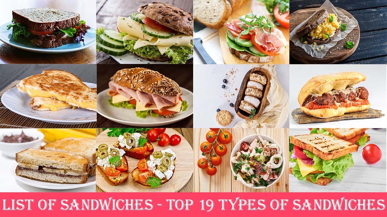 List of Sandwiches - Top 19 Types of Sandwiches
