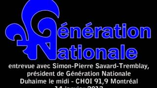 Génération Nationale - Simon-Pierre Savard-Tremblay En Entrevue À Choi 91,9