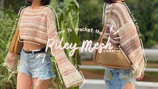 crochet riley mesh sweater tutorial | beginner friendly - for any sizes | moon and baileys