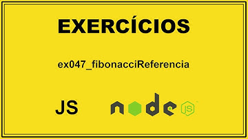 JavaScript - Exercício Fibonacci Referencia