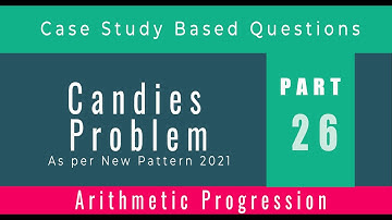 Case study based questions class 10 maths || Part 26 || Arithmetic Progression