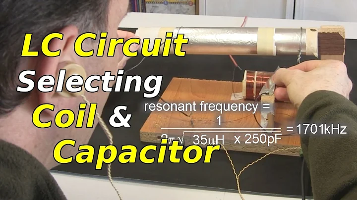 LC Circuit: Selecting Coil and Capacitor