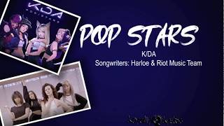 Pop Stars K/DA - League of Legends - Lyrics