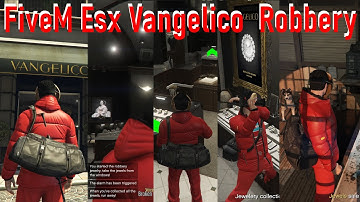Gta V FiveM Esx Vangelico Robbery