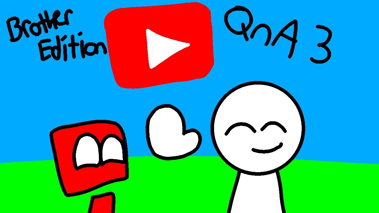 QnA Part 3 (Brother Edition)