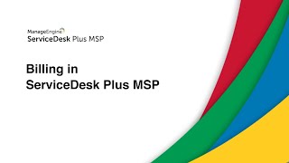 Introduction to Automated Billing in ServiceDesk Plus MSP