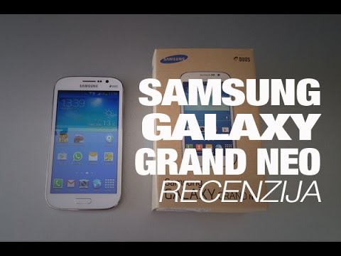 Samsung Galaxy Grand Neo Video clips - PhoneArena