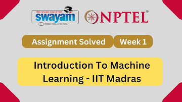 Introduction to Machine Learning | NPTEL | Week 1: Assignment 1 Solution July 2023 | By IIT Madras