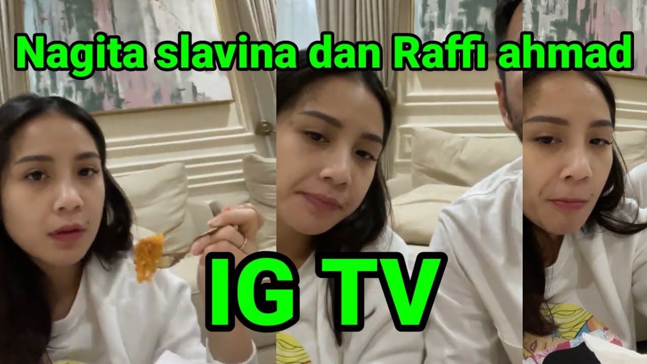 Nagita raffi ahmad live ig tv