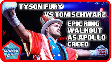 Tyson Fury EPIC Ring Walk vs Tom Schwarz | Apollo Creed - Living In America