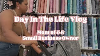 Day In The Life Vlog Mom Of 3 Small Business Owner