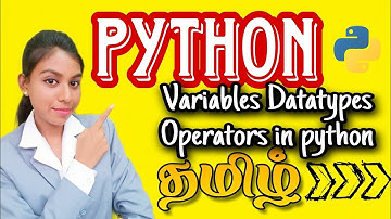 Variables and Datatypes in Python 🐍|In Tamil|How to declare variable in Python tamil #python #tamil
