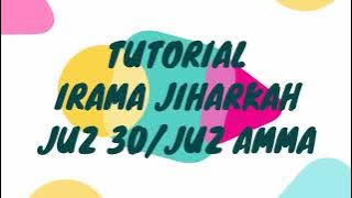 MUROTTAL JUZ AMMA  MAQAM IRAMA JIHARKAH JUZ 30