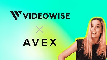 Elevate Customer Experience with Avex and Videowise