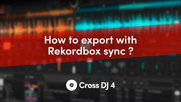Sync with Rekordbox | Cross DJ 4 Lessons