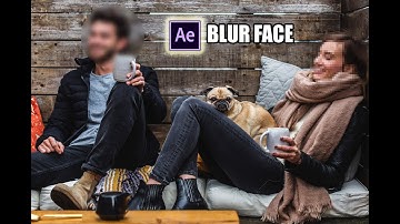 ADOBE AFTER EFFECTS - How To Blur Face or Object in AFTER EFFECTS | Quick Beginners Tutorial