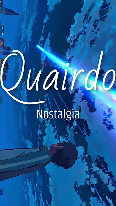 Nostalgia || Prod. Quairdo