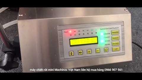 Máy chiết rót rượu, tinh dầu mini Machinex Việt Nam
