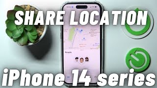 How to Share Location on iPhone 14 / 14 Plus / 14 Pro / 14 Pro Max  Location Sharing on iPhone 14
