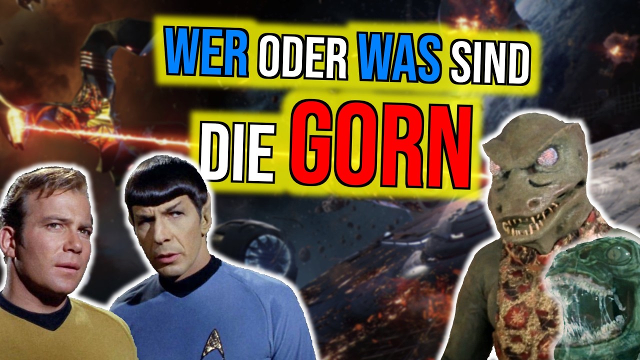 Wer oder was sind die GORN? | STAR TREK Monster oder Raumfahrer? deutsch