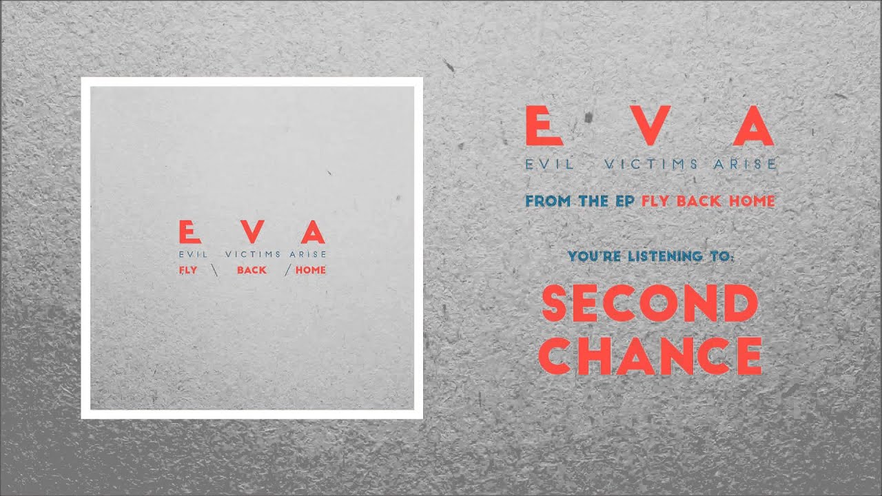 Guarda EVA - Second Chance su YouTube Guarda EVA - Second Chance su YouTube