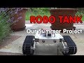 Summer Project: Build an autonomous Robo Tank together with my viewers