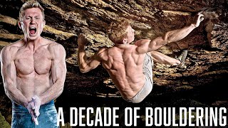 10 years as a professional climber // Most difficult boulders of my life