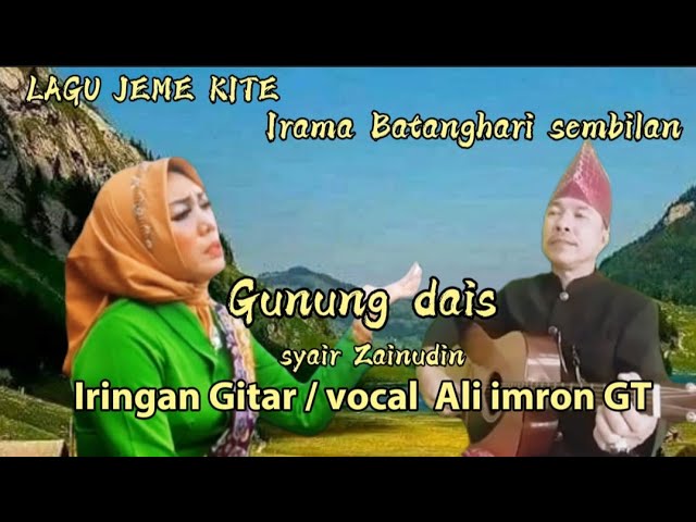 GUNUNG DAIS, Syair Cipt Zainudin || Iringan Gitar u0026 vocal Ali imron GT class=