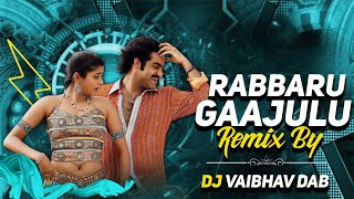 RABBARU GAAJULU TECHANE / REMIX BY / IT'S DJ VAIBHAV DAB #reels #viralreels #gajulu 