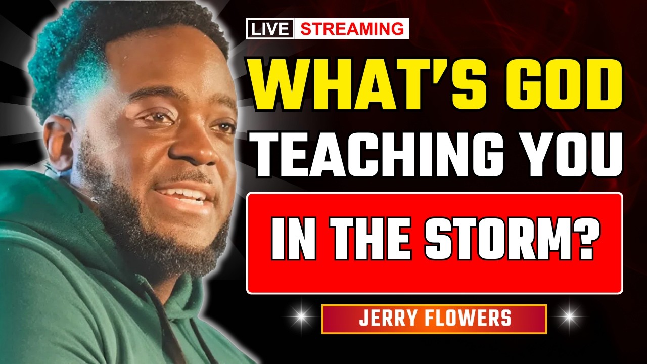 Why God Allows Storms: Discover the Hidden Purpose in Your Struggles | Jerry Flowers