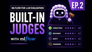 MLflow for LLM Evaluation | Built-In Judges
