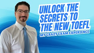 Unlock the Secrets of the New TOEFL!