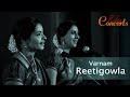 Varnam - Reetigowla - Ata - Veena Kuppaiyyer