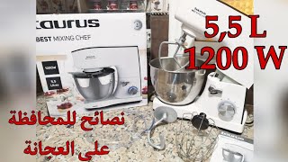 تجربتي مع عجانة Taurus Best Mixing Chef بكل التفاصيل و نصائح للمحافظة على أي عجانة