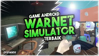 5 Game Android Warnet Simulator Offline Terbaik