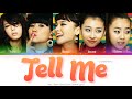 Wonder Girls (원더걸스) Tell Me Color Coded Lyrics (Han/Rom/Eng)