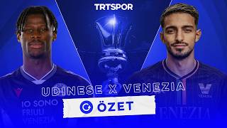 Udinese Venezia özet