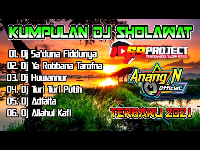 Dj Sholawat Terbaru 2021 Full Bass by 69 Project class=