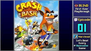 ▶️ Start Playthrough - Crash Bash [Blind] (Episode 1)