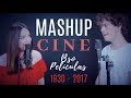 MASHUP PELÍCULAS B.S.O. MUSICALES | 1930 - 2017 | Marina Damer ft. Fabio Arrante