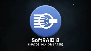 How to Create a RAID Volume using SoftRAID 8 for MacOS (10.4 or later)